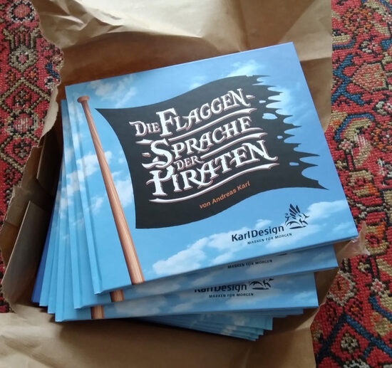 Die Flaggensprache der Piraten, Buch von Andreas Karl